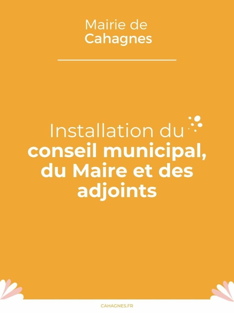 Installation du conseil municipal, du Maire et des adjoints