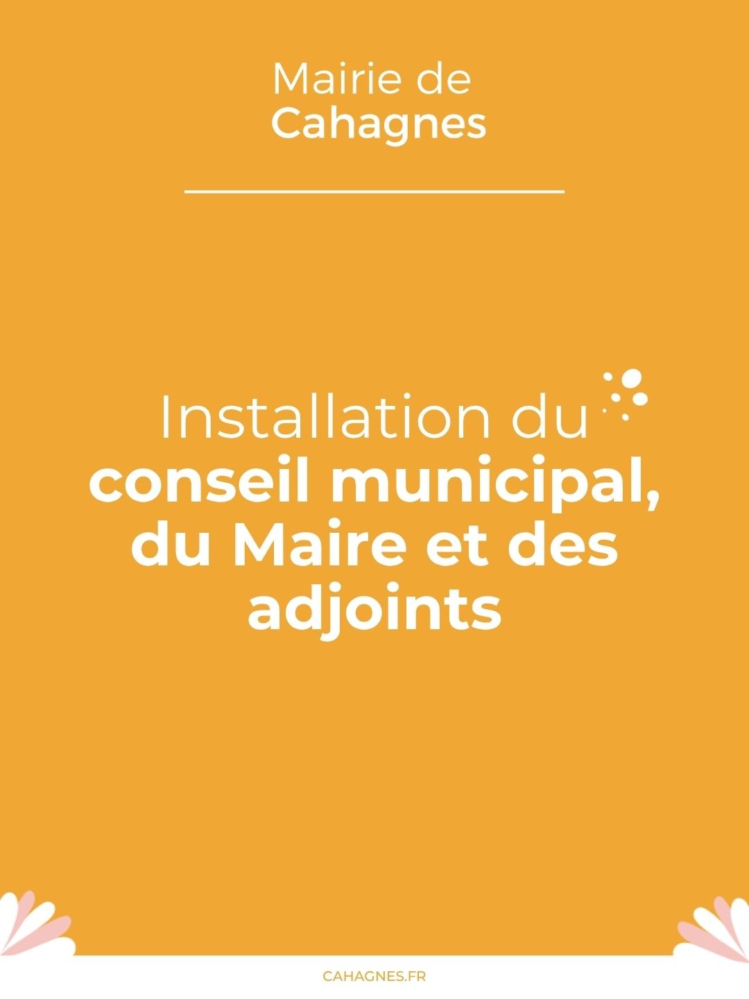 Installation du conseil municipal, du Maire et des adjoints